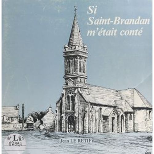 Si Saint-Brandan M'était Conté