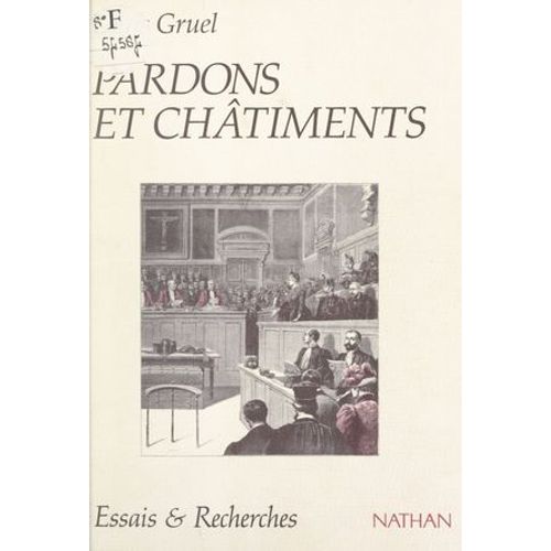 Pardons Et Châtiments