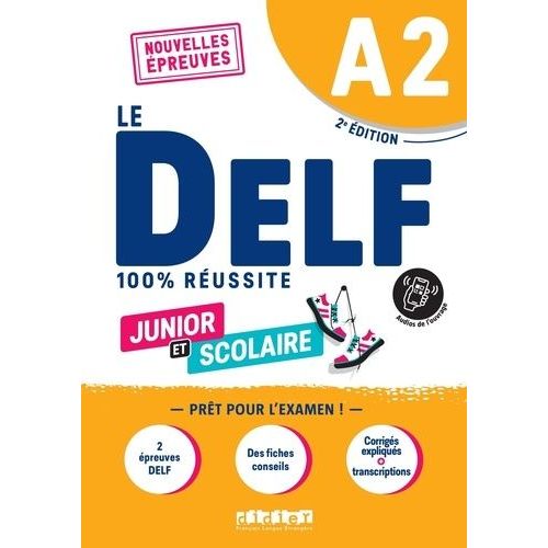 Le Delf Junior Et Scolaire A2