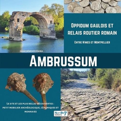 Ambrussum, Oppidum Gaulois Et Relais Routier Romain