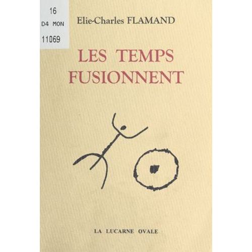 Les Temps Fusionnent