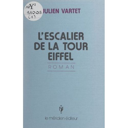 L'escalier De La Tour Eiffel