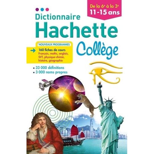 Dictionnaire Hachette Collège - De La 6e À La 3e