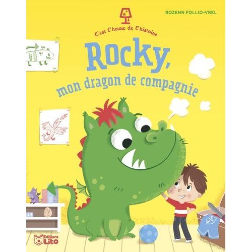 Rocky, Mon Dragon De Compagnie