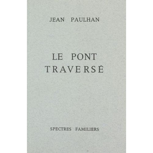 Le Pont Traversé