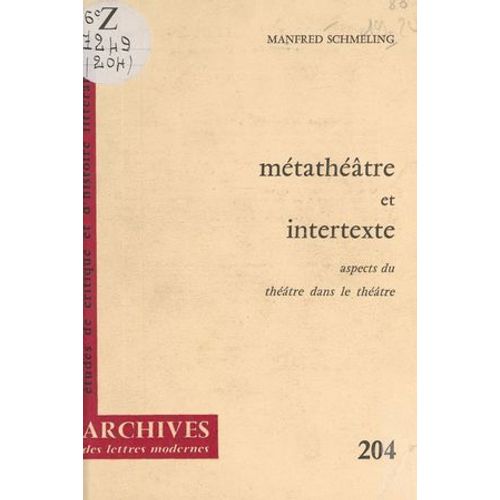 Métathéâtre Et Intertexte