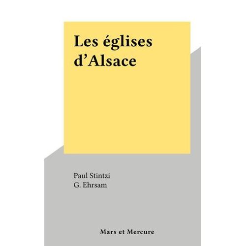 Les Églises D'alsace