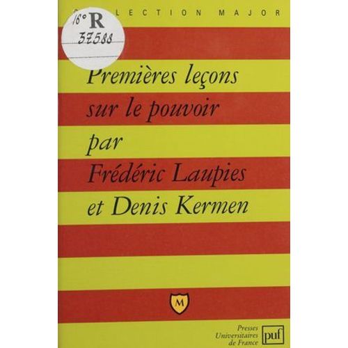 Premières Leçons Sur Le Pouvoir