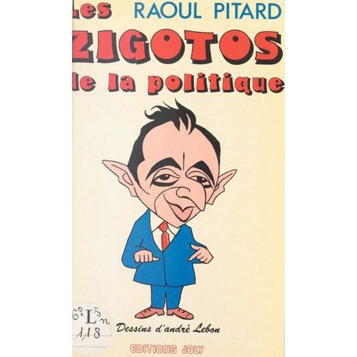 Les Zigotos De La Politique