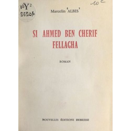 Si Ahmed Ben Cherif, Fellagha