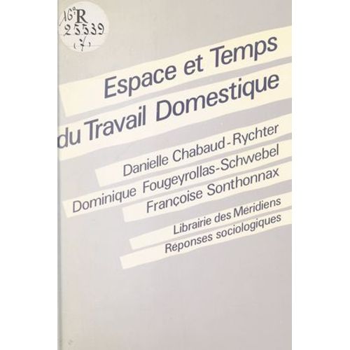 Espace Et Temps Du Travail Domestique
