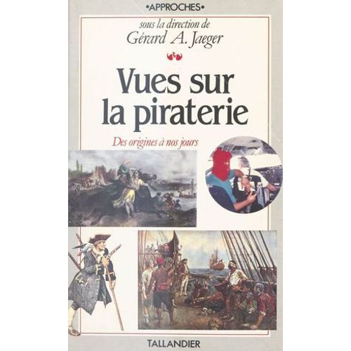 Vues Sur La Piraterie