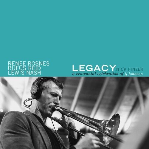Nick Finzer - Legacy: A Centennial Celebration Of Jj Johnson [Vinyl Lp]