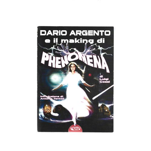 Dario Argento E Il «Making» Di «Phenomena