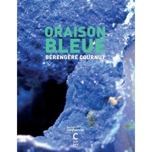 Oraison Bleue