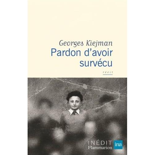 Pardon D'avoir Survécu