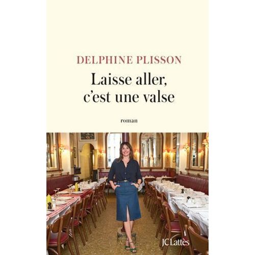 Laisse Aller, C'est Une Valse