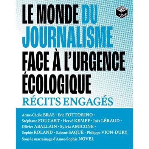 Le Monde Du Journalisme Face À L'urgence Écologique