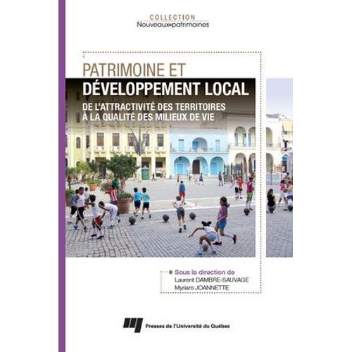 Patrimoine Et Développement Local