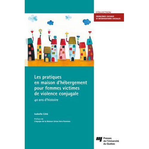 Les Pratiques En Maison D'hébergement Pour Femmes Victimes De Violence Conjugale