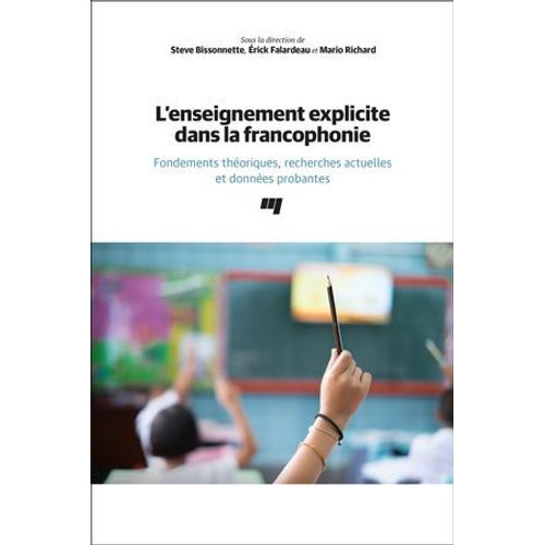 L' Enseignement Explicite Dans La Francophonie