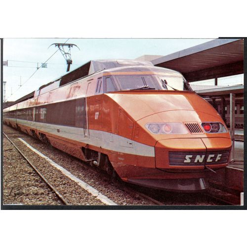 Carte Postale Train À Grande Vitesse T G V De La S.N.C.F. Qui Dessert Depuis Octobre 1981 Le Sud-Est De La France À La Vitesse De 260 Km/H Sur La Ligne Nouvelle Construite Entre Paris Et Lyon