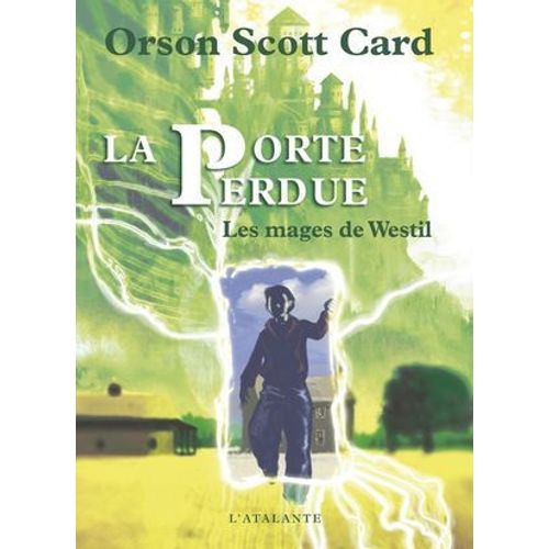 La Porte Perdue
