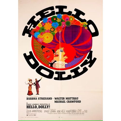 *** Hello Dolly De Gene Kelly - 1969 - Barbra Streisand - Walter Matthau - Louis Armstrong - Michael Crawford  - Affiche Cinéma Originale U.S.A. - 69 X 104 - Très Bon Etat ***