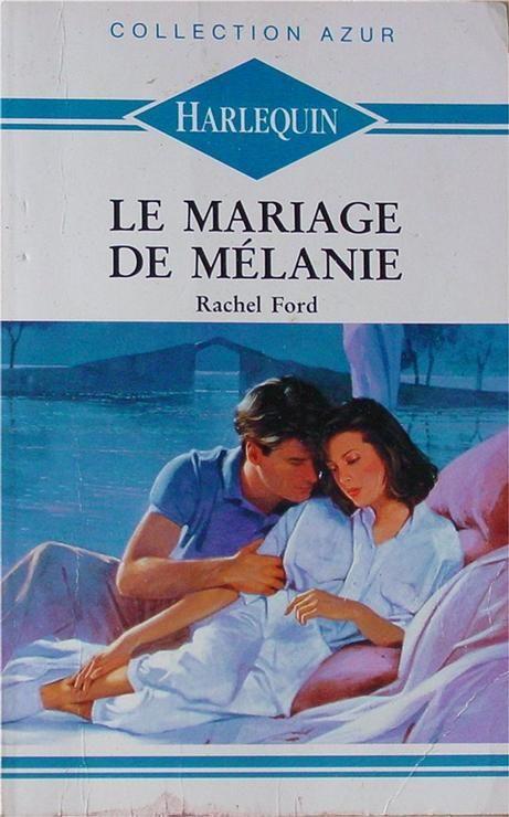 Le Mariage De Mélanie