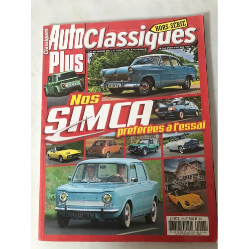 Autoplus Classique Hors-Série 27h Nos Simca Préférées À L’Essai