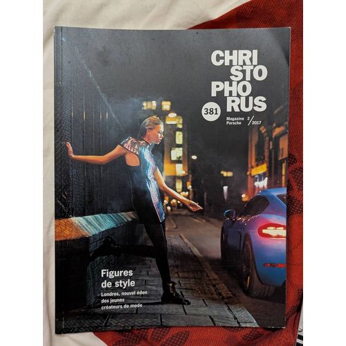 Porsche Christophorus Magazine - Numéro 381 - Mars/Avril 2017