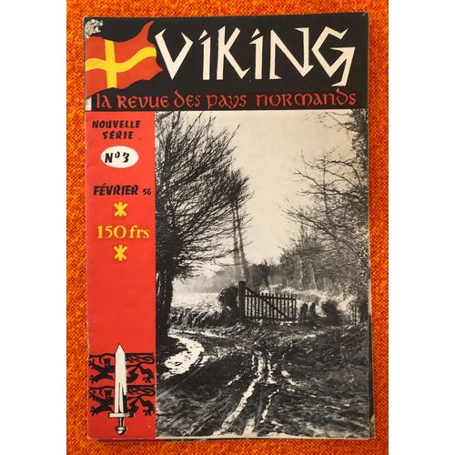 Viking La Revue Des Pays Normands Nouvelle Série N°3 Février 56, Mensuel, 24 Pages