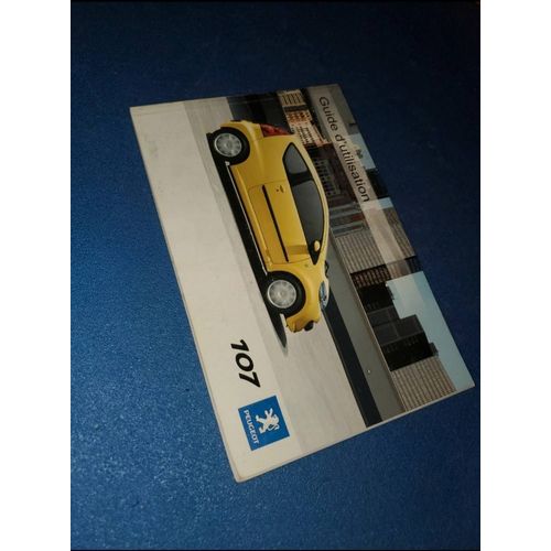 Guide D'Utilisation Peugoet 107 Voiture