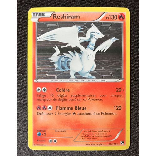 Reshiram Holo - Noir Et Blanc - 26/114