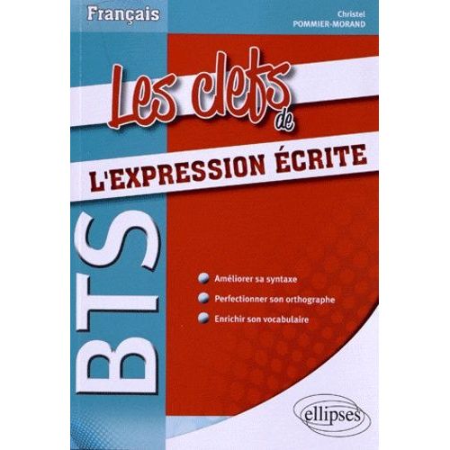 Les Clefs De L'expression Écrite