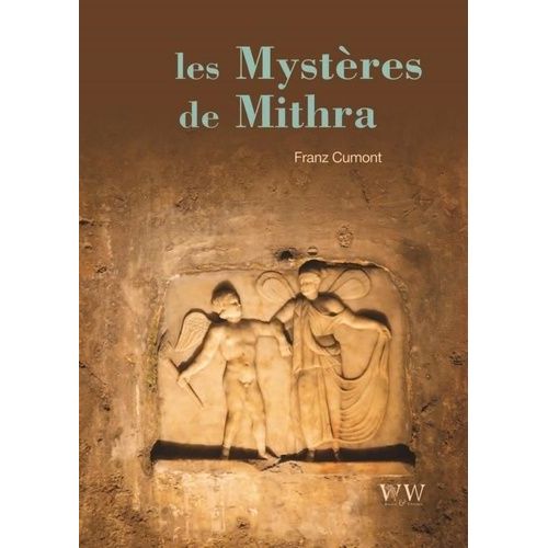 Les Mystères De Mithra