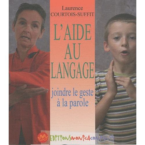 L'aide Au Langage - Joindre Le Geste À La Parole (1 Cd-Rom)
