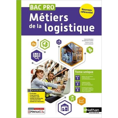 Métiers De La Logistique Bac Pro Tome Unique - Livre + Licence Élève