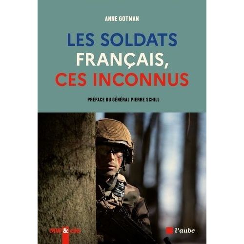 Les Soldats Français, Ces Inconnus