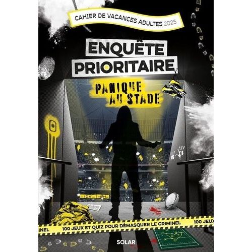 Cahier De Vacances Adultes Enquête Prioritaire - Panique Au Stade