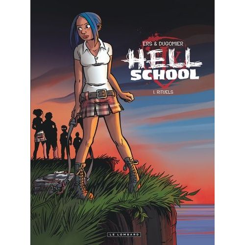 Hell School - Tome 1 - Rituels