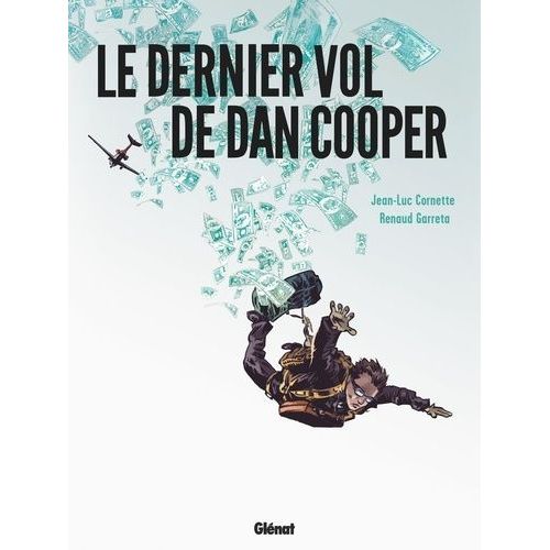 Le Dernier Vol De Dan Cooper