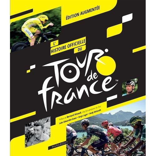 L'histoire Officielle Du Tour De France