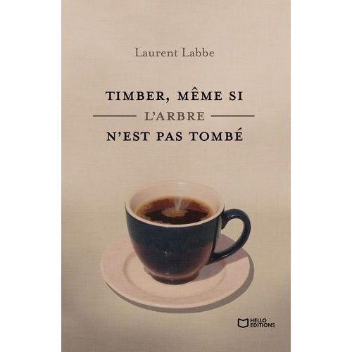 Timber, Même Si L'arbre N'est Pas Tombé