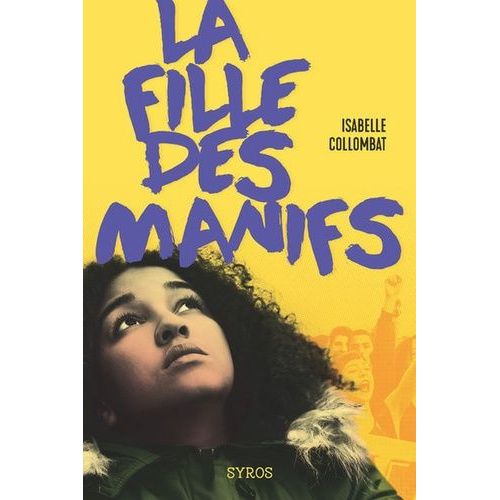 La Fille Des Manifs