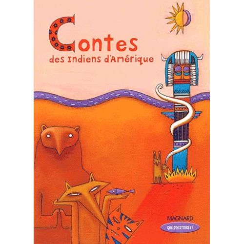 Contes Des Indiens D'amérique