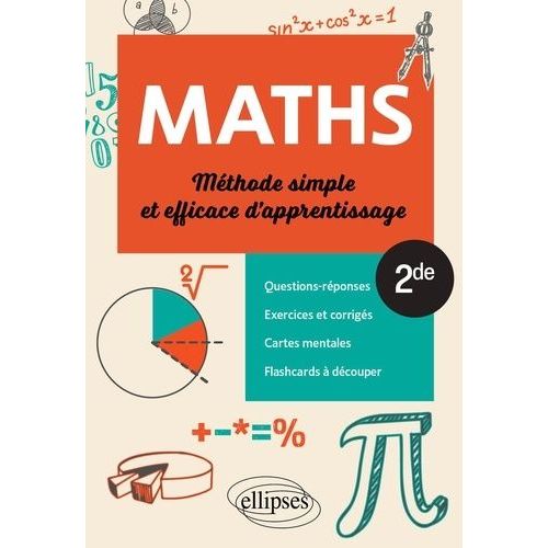 Mathématiques 2de Spécialité - Méthode Simple Et Efficace D'apprentissage