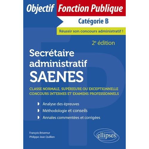 Secrétaire Administratif Saenes De Classe Normale, Supérieure Ou Exceptionnelle - Concours Internes Et Examens Professionnels