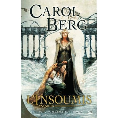 Les Livres Des Rai-Kirah - Tome 2 - L'insoumis