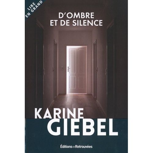 D'ombre Et De Silence